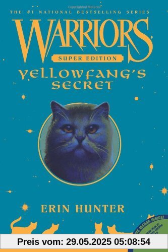 Warriors Super Edition: Yellowfang's Secret Warriors Super Edition: Yellowfang's Secret
