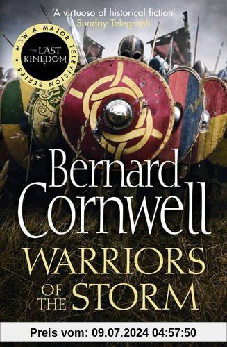 Warriors of the Storm (The Last Kingdom Series)