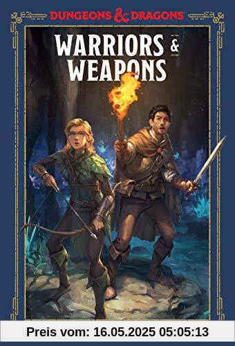 Warriors & Weapons (Dungeons & Dragons): A Young Adventurer's Guide (Dungeons & Dragons Young Adventurer's Guides)