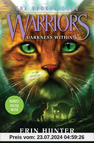 Warriors: The Broken Code #4: Darkness Within