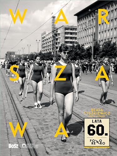 Warszawa lat 60 von Bosz