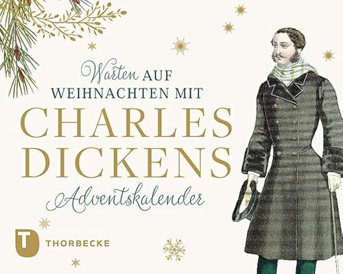 Warten auf Weihnachten mit Charles Dickens: Adventskalender von Thorbecke Jan Verlag
