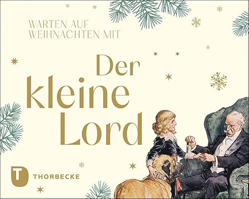 Warten auf Weihnachten mit "Der kleine Lord": Adventskalender von Jan Thorbecke Verlag