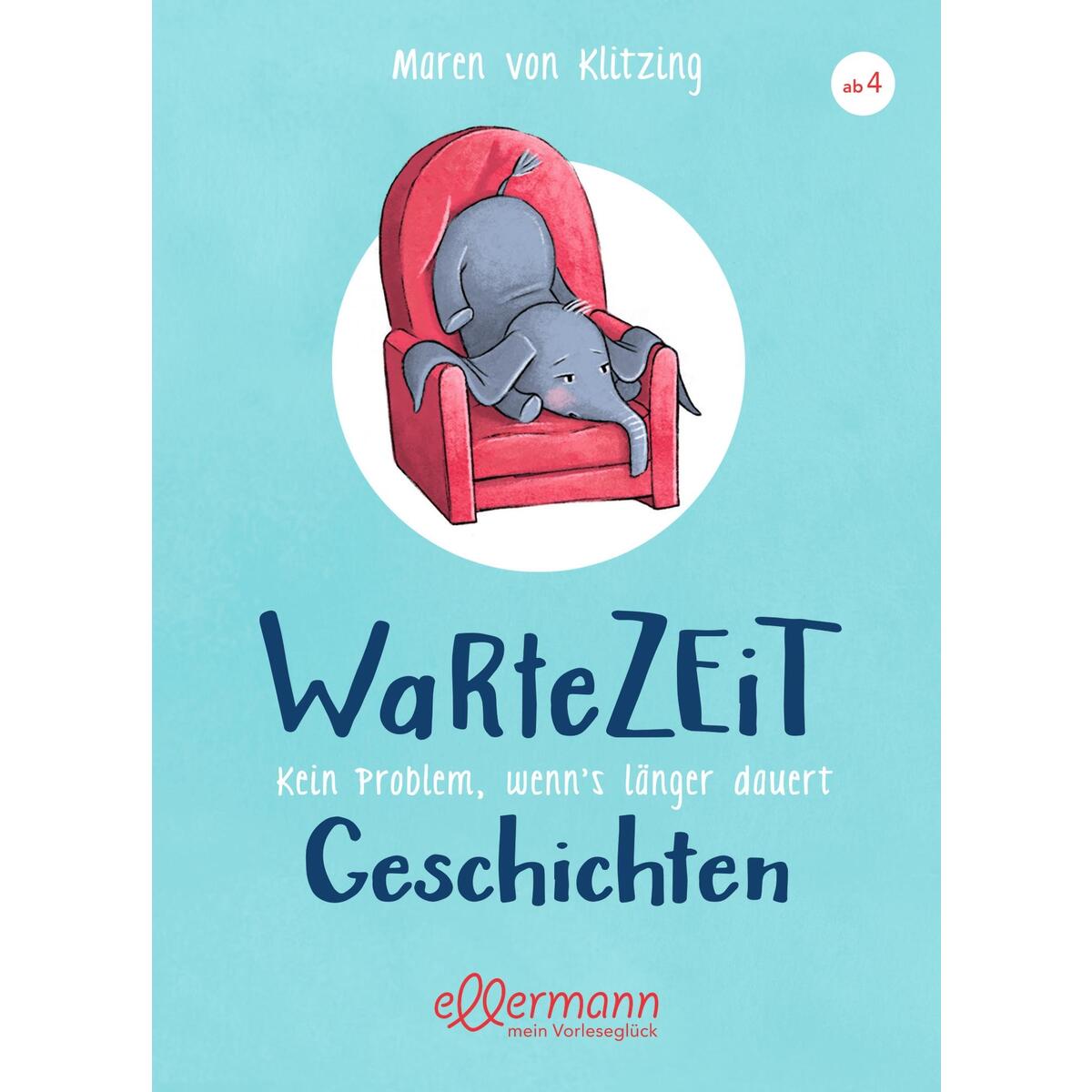 Wartezeitgeschichten Wartezeitgeschichten von Ellermann