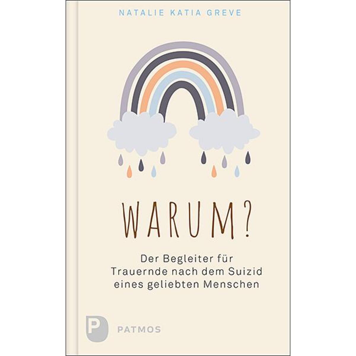 Warum? von Patmos-Verlag