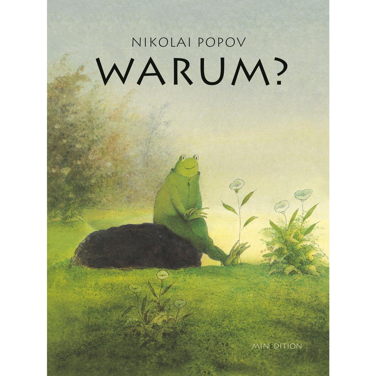 Warum? von minedition AG