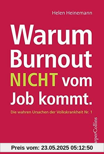 Warum Burnout nicht vom Job kommt