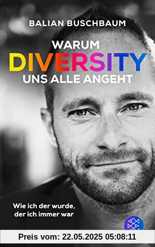 Warum Diversity uns alle angeht: Wie ich der wurde, der ich immer war