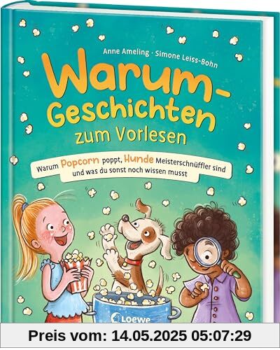 Warum-Geschichten zum Vorlesen - Warum Popcorn poppt, Hunde Meisterschnüffler sind und was du sonst noch wissen musst: Geniale Antwort-Geschichten auf ... Warum-Fragen für Kinder ab 4 Jahren Warum-Geschichten zum Vorlesen - Warum Popcorn poppt, Hunde Meisterschnüffler sind und was du sonst noch wissen musst: Geniale Antwort-Geschichten auf ... Warum-Fragen für Kinder ab 4 Jahren
