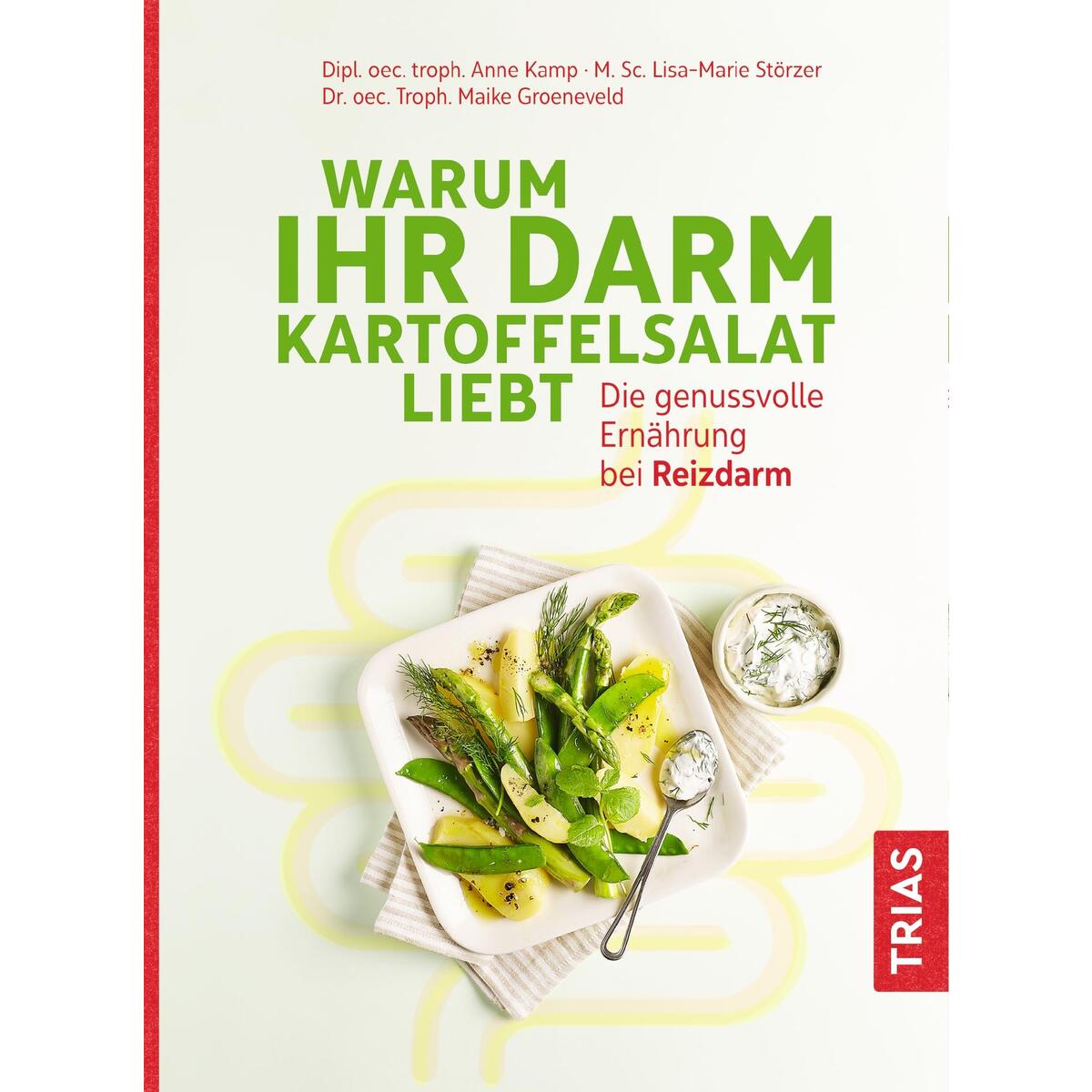 Warum Ihr Darm Kartoffelsalat liebt von Trias