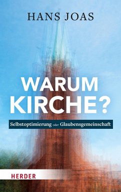Warum Kirche? von Herder, Freiburg