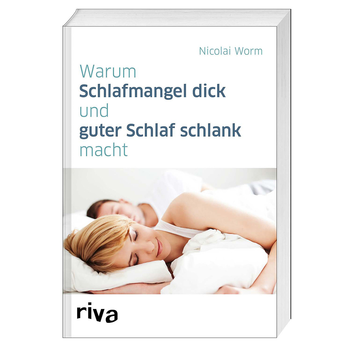 Warum Schlafmangel dick und guter Schlaf schlank macht