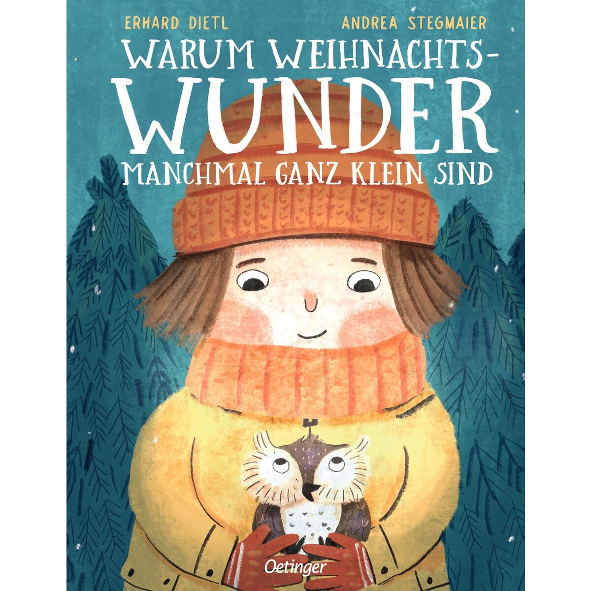 Warum Weihnachtswunder manchmal ganz klein sind Warum Weihnachtswunder manchmal ganz klein sind von Oetinger