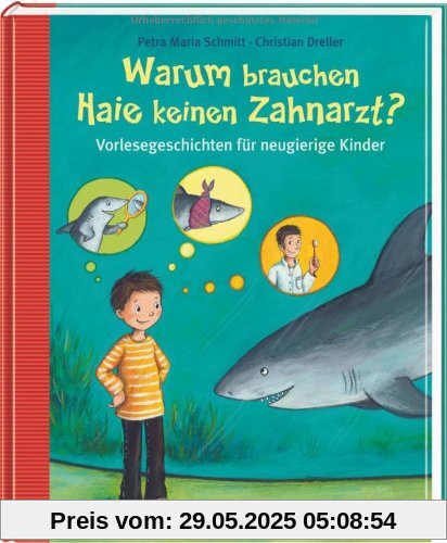 Warum brauchen Haie keinen Zahnarzt?: Vorlesegeschichten für neugierige Kinder Warum brauchen Haie keinen Zahnarzt?: Vorlesegeschichten für neugierige Kinder