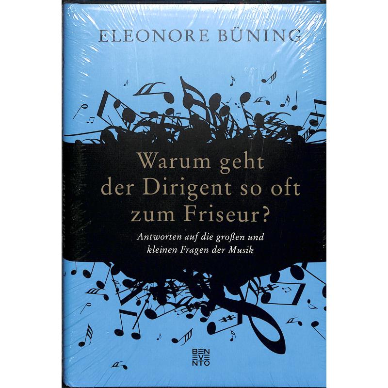 Warum geht ein Dirigent so oft zum Friseur Warum geht ein Dirigent so oft zum Friseur