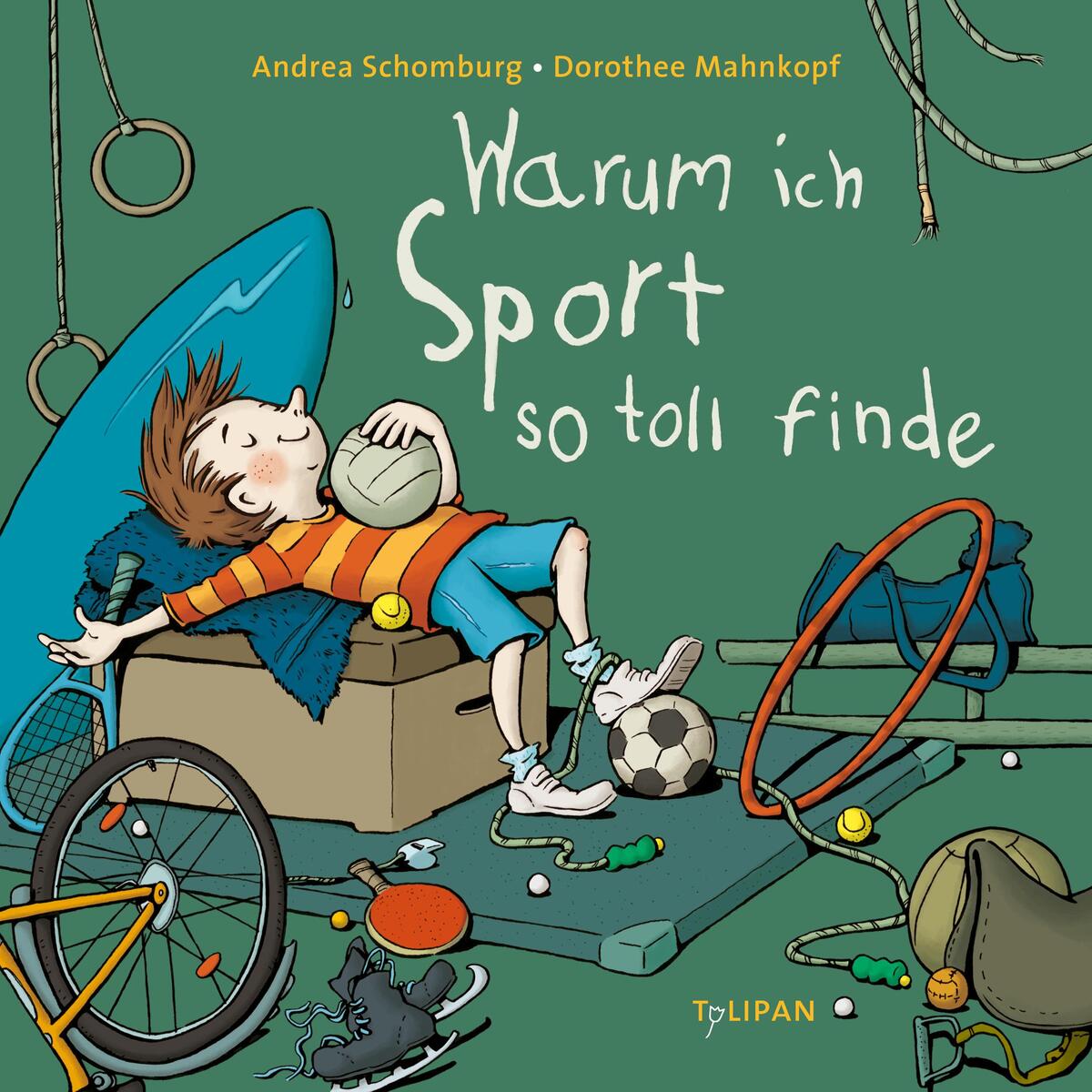 Warum ich Sport so toll finde von Tulipan Verlag