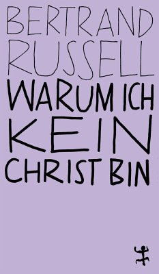 Warum ich kein Christ bin von Matthes & Seitz Berlin