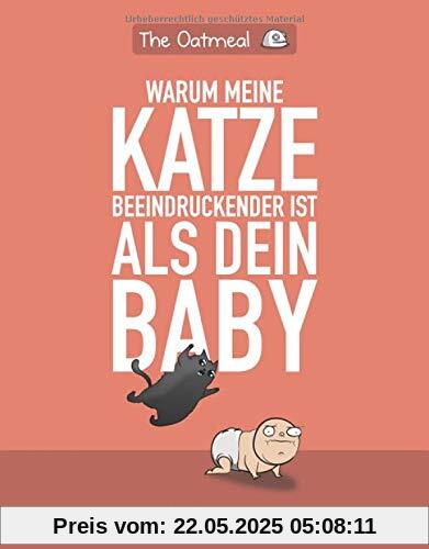 Warum meine Katze beeindruckender ist als dein Baby