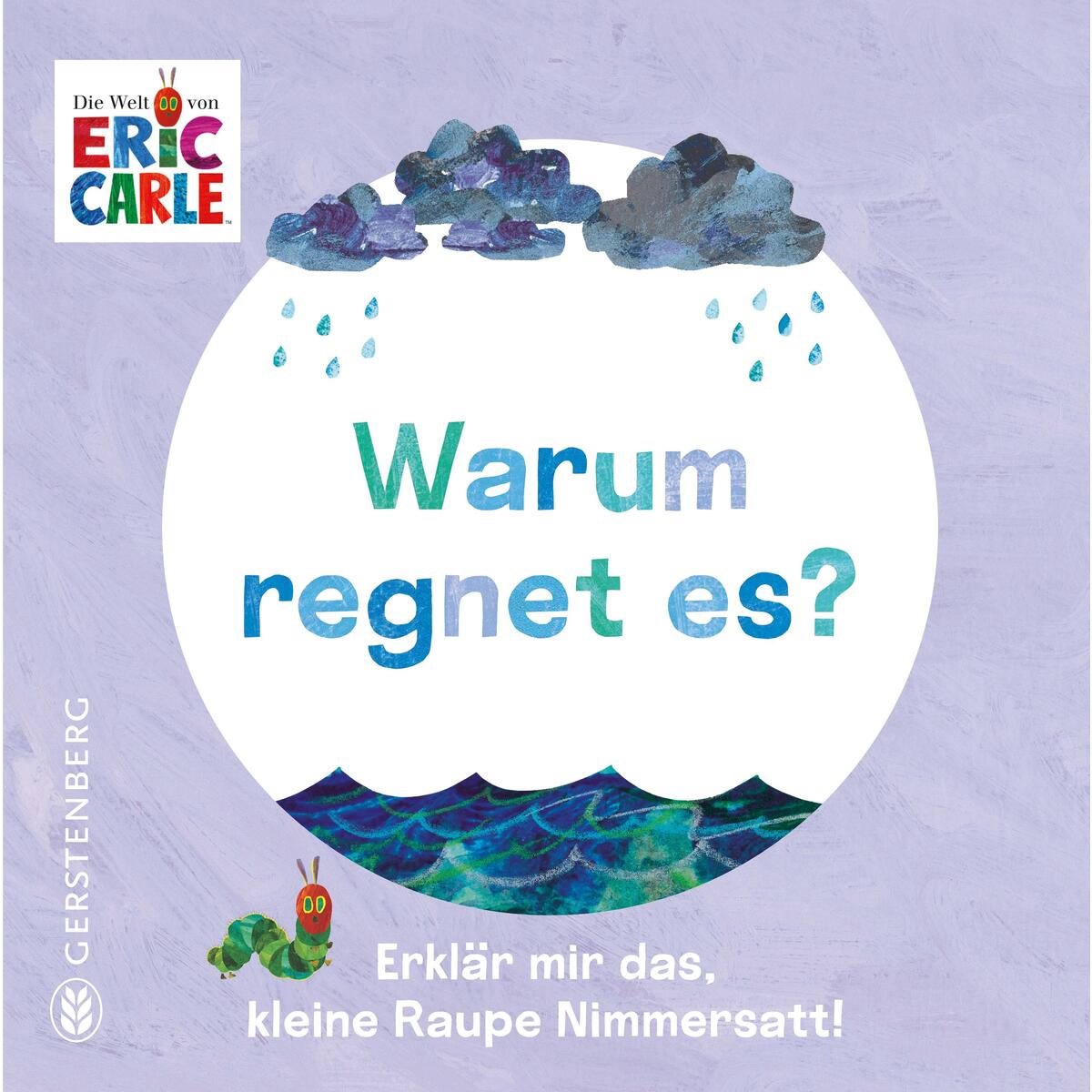 Warum regnet es? Warum regnet es? von Gerstenberg Verlag