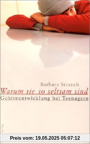 Warum sie so seltsam sind: Gehirnentwicklung bei Teenagern