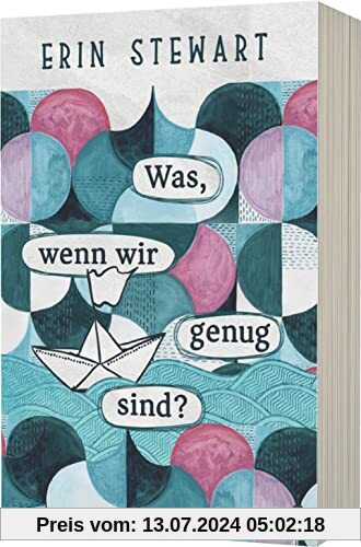 Was, wenn wir genug sind?: Deutsche Ausgabe von The Words We Keep | berührende Mental-Health-Story