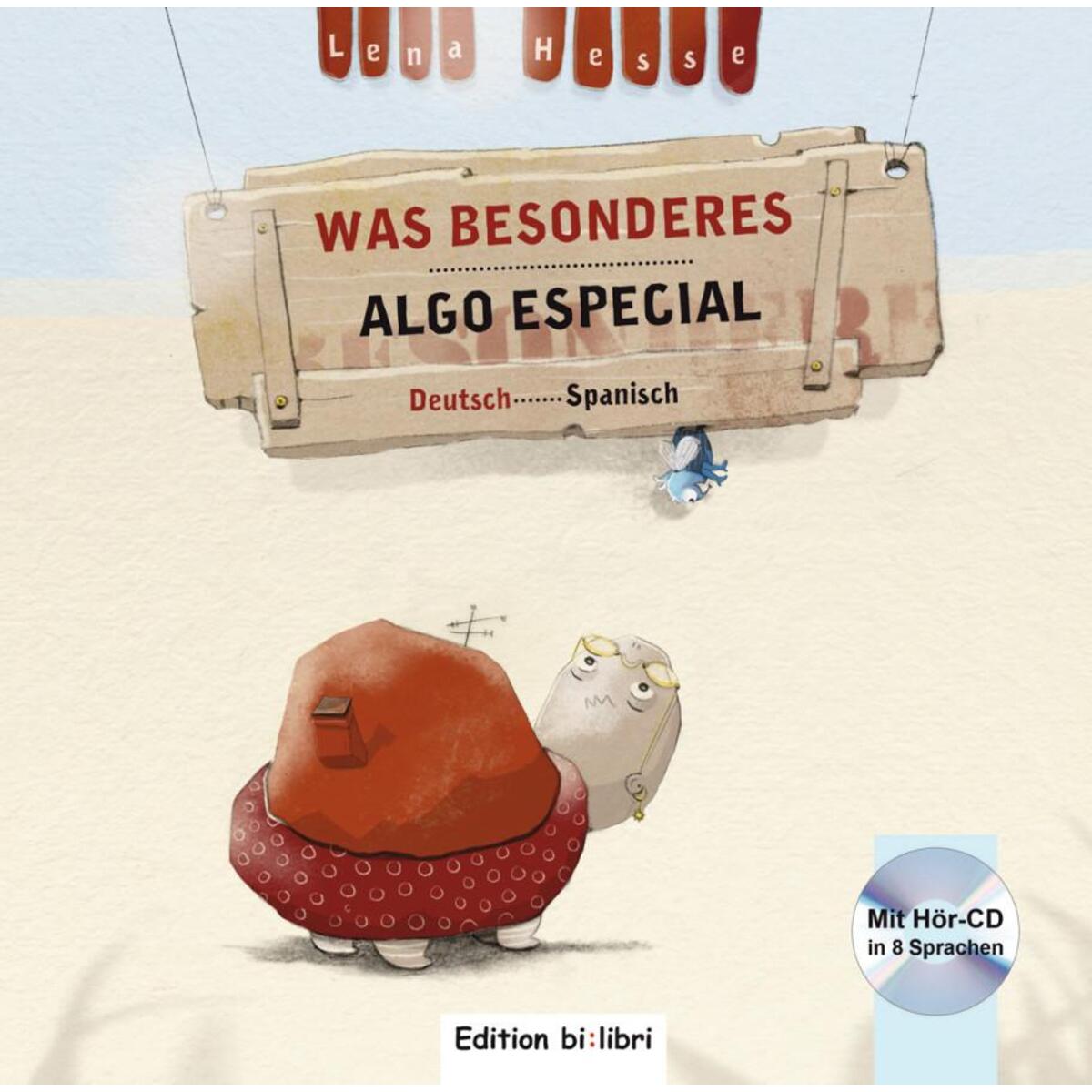 Was Besonderes. Kinderbuch Deutsch-Spanisch von Hueber Verlag GmbH