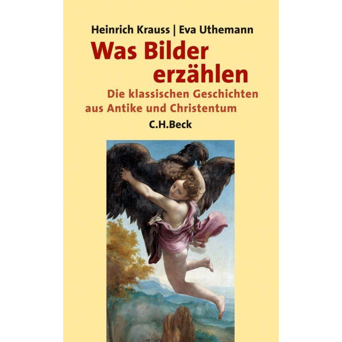 Was Bilder erzählen Was Bilder erzählen von C.H. Beck