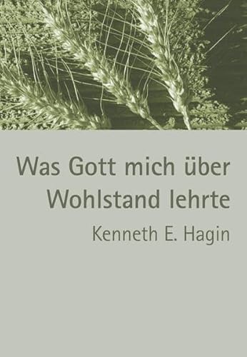 Was Gott mich über Wohlstand lehrte