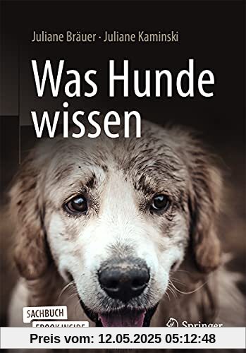 Was Hunde wissen, m. 1 Buch, m. 1 E-Book: Includes Digital Download