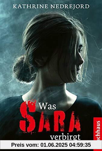 Was Sara verbirgt
