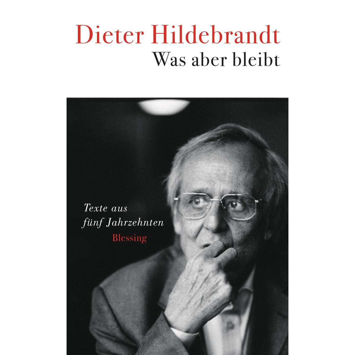 Was aber bleibt von Blessing Karl Verlag