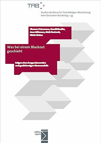 Was bei einem Blackout geschieht: Folgen eines langandauernden und großflächigen Stromausfalls...