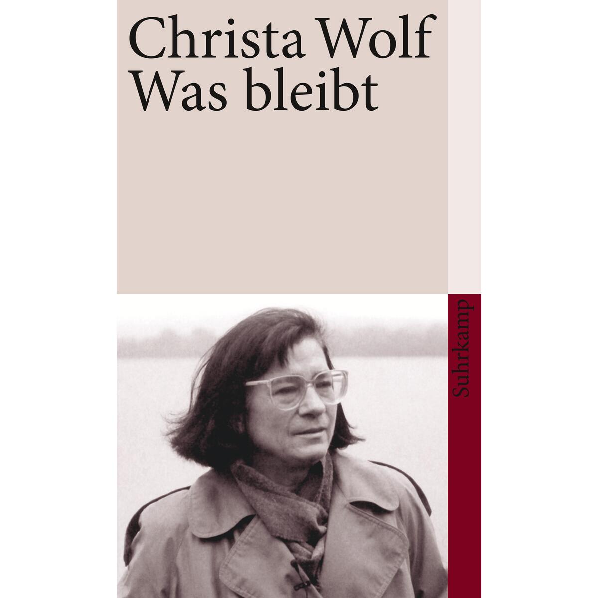 Was bleibt Was bleibt von Suhrkamp Verlag