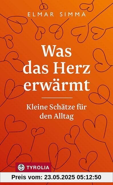 Was das Herz erwärmt: Kleine Schätze für den Alltag