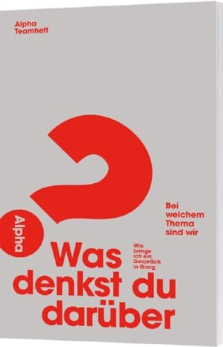 Was denkst du darüber?: Wie bringe ich ein Gespräch in Gang