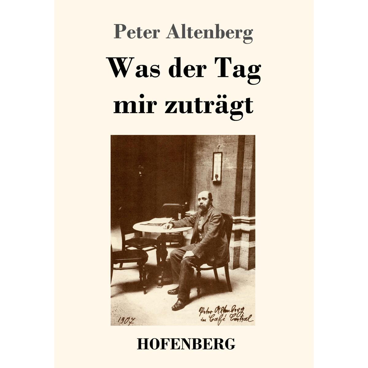 Was der Tag mir zuträgt von Hofenberg