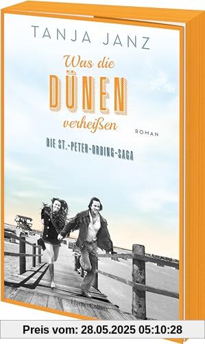 Was die Dünen verheißen. Die St.-Peter-Ording-Saga: Roman | Das zweite Buch der Familiensaga von SPIEGEL-Bestsellerautorin Tanja Janz