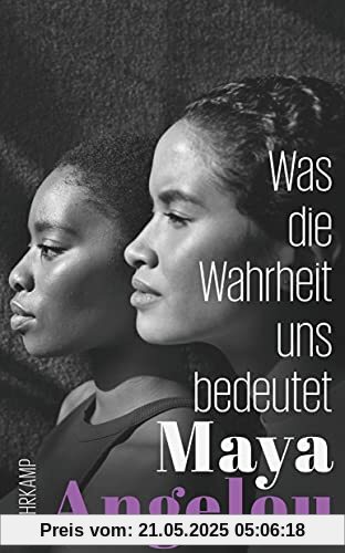Was die Wahrheit uns bedeutet (suhrkamp taschenbuch)