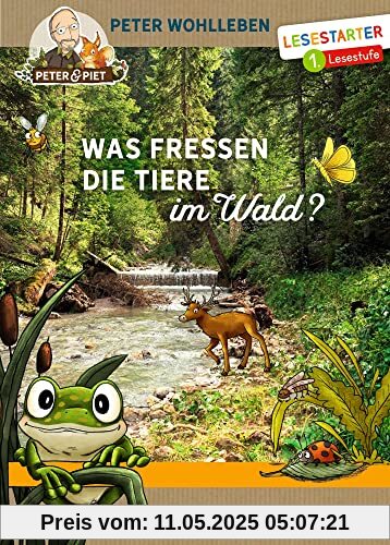 Was fressen die Tiere im Wald?: Lesestarter. 1. Lesestufe