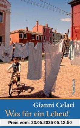 Was für ein Leben!: Episoden aus dem Alltag der Italiener