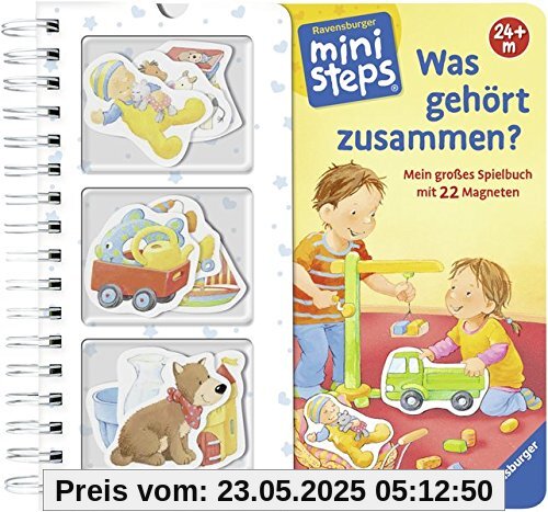 Was gehört zusammen?: Mein großes Spielbuch mit 22 Magneten. Ab 24 Monate (ministeps Bücher)