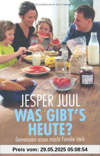 Was gibt's heute?: Gemeinsam essen macht Familie stark (Beltz Taschenbuch / Ratgeber)