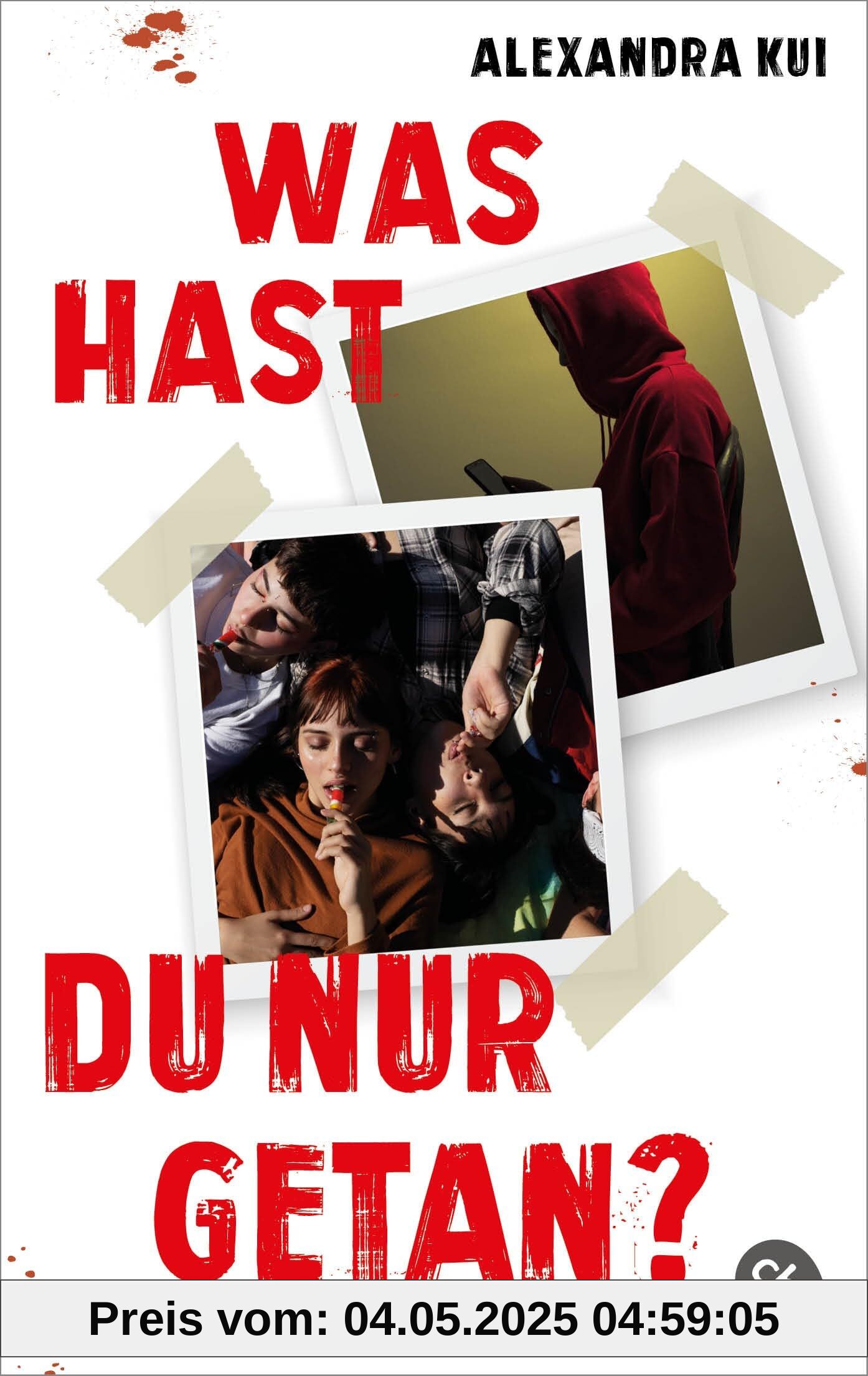 Was hast du nur getan?: Ein packender Schulthriller