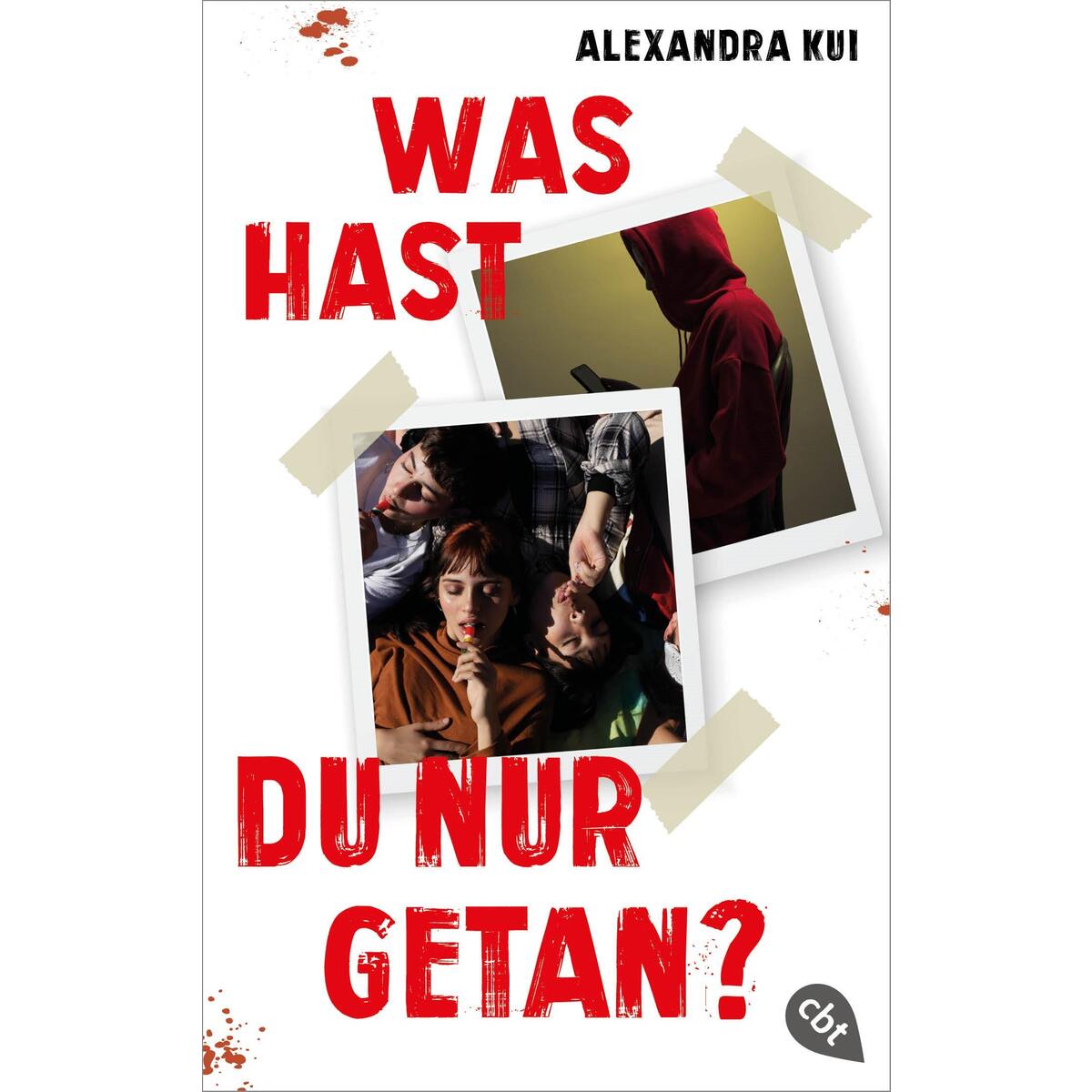 Was hast du nur getan? von cbt