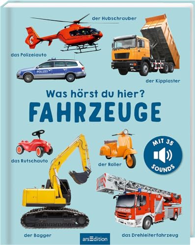 Was hörst du hier? – Fahrzeuge: Mit 35 Sounds | Hochwertiges Soundbuch mit realistischen Sounds für Kinder ab 24 Monaten Was hörst du hier? – Fahrzeuge: Mit 35 Sounds | Hochwertiges Soundbuch mit realistischen Sounds für Kinder ab 24 Monaten