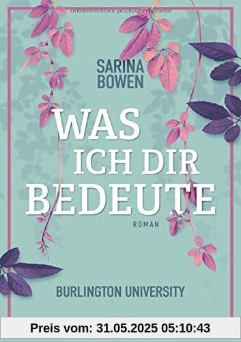 Was ich dir bedeute - Burlington University Was ich dir bedeute - Burlington University