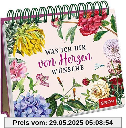 Was ich dir von Herzen wünsche Was ich dir von Herzen wünsche