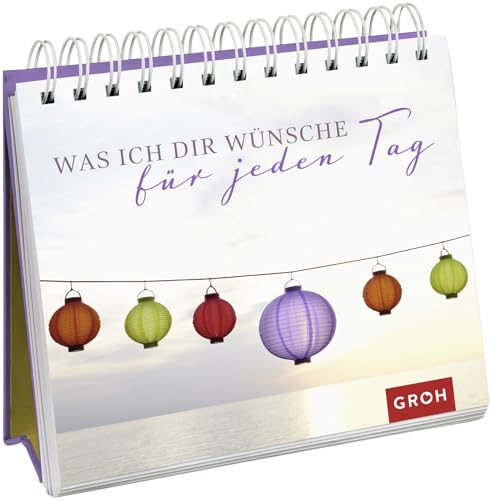 Was ich dir wünsche für jeden Tag: Spiralaufsteller | Dekorativer Aufsteller mit liebevollen Zitaten und Sprüchen als kleines Geschenk für Lieblingsmenschen Was ich dir wünsche für jeden Tag: Spiralaufsteller | Dekorativer Aufsteller mit liebevollen Zitaten und Sprüchen als kleines Geschenk für Lieblingsmenschen