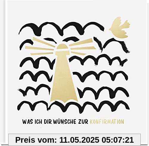 Was ich dir wünsche zur Konfirmation: Geschenkbuch
