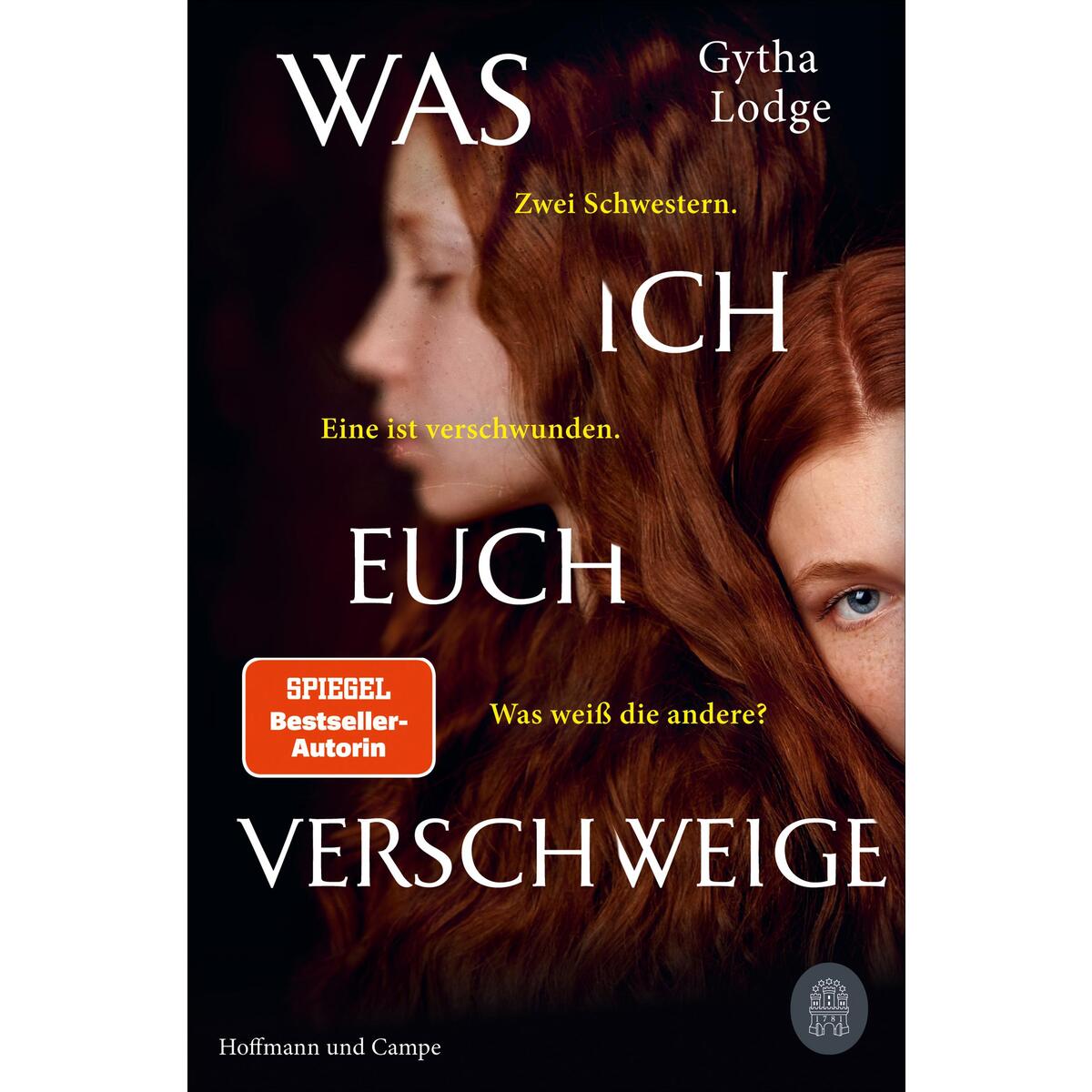 Was ich euch verschweige Was ich euch verschweige von Hoffmann und Campe Verlag